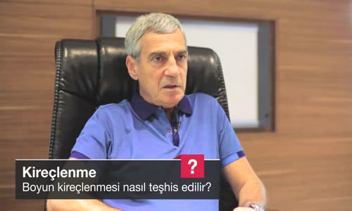 Boyun Kireçlenmesi Nasıl Teşhis Edilir