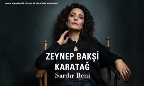 Zeynep Bakşi Karatağ - Sardır Beni