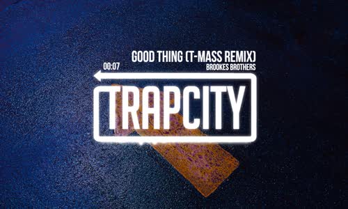 Brookes Brothers - Good Thing T-Mass Remix