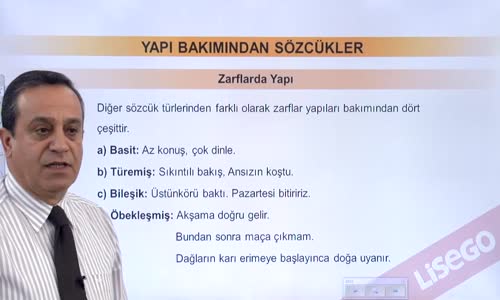 EBA TÜRKÇE LİSE SÖZCÜKTE YAPI-1-YAPI BAKIMINDAN ZARFLAR