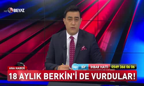 18 aylık Berkin'i vurdular!