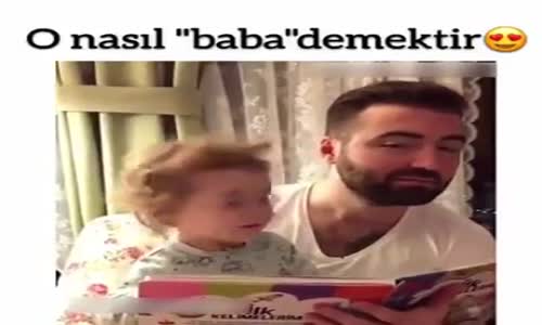 Baba Diye Seslenişine Hayran Kalınan Aşırı Tatlı Bebek