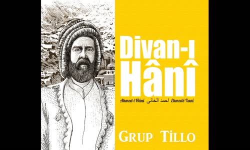 Nakkaşe Ezel - Grup Tillo