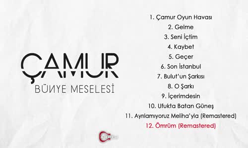 Çamur - Ömrüm