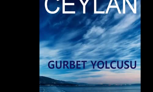 Ceylan - Neden