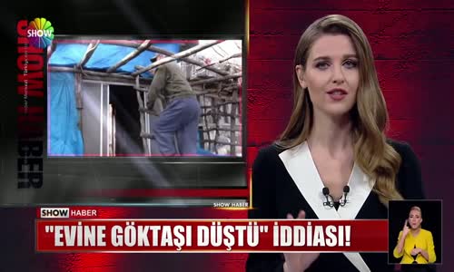 Evine göktaşı düştü!