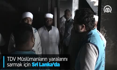 TDV Müslümanların Yaralarını Sarmak İçin Sri Lanka'da