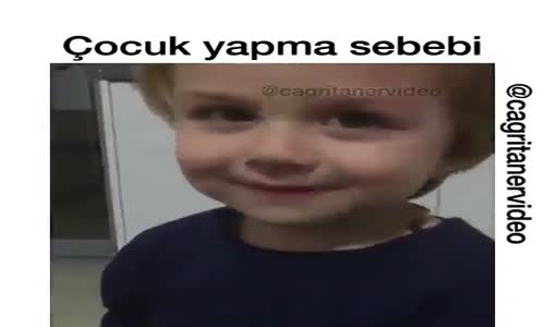 Çocuk Yapma Sebebi