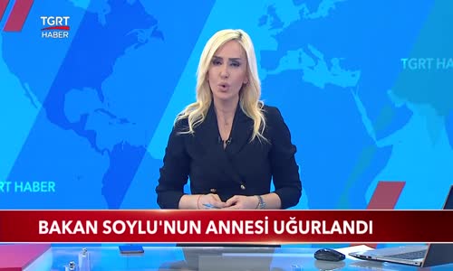 Bakan Soylu'nun Annesi Uğurlandı