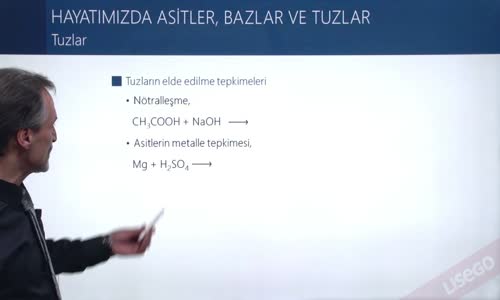 EBA KİMYA LİSE - ASİTLER BAZLAR , TUZLAR - TUZLAR