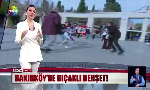 Bakırköy'de bıçaklı dehşet! 