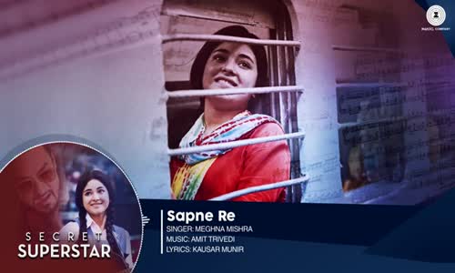 Sapne Re Full Audio Secret Superstar  Aamir Khan Zaira Wasim Amit Trivedi  Kausar Meghna