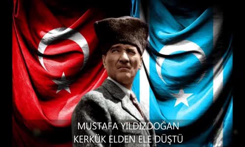 Mustafa Yıldızdoğan - Kerkük Elden Ele Düştü