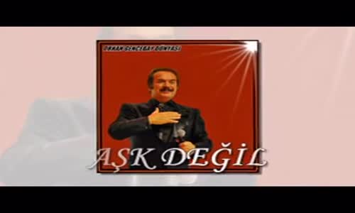 Orhan Gencebay - Aşk Deği̇l