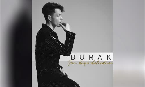 Burak - Sen Diye Delirdim