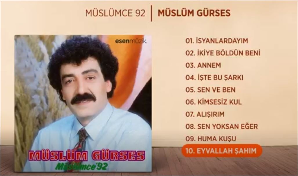 Eyvallah Şahım Müslüm Gürses