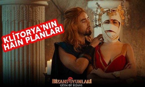 Bizans Oyunları - Klitorya'nın Hain Planları