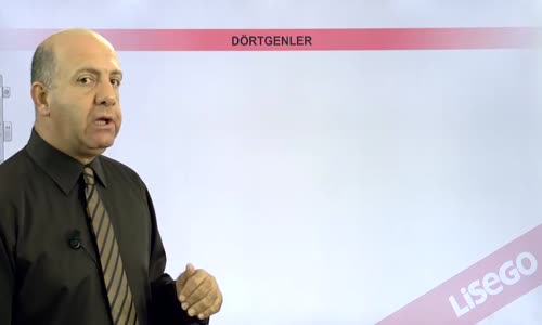 EBA GEOMETRİ LİSE  DÖRTGENLER-DÖRTGEN