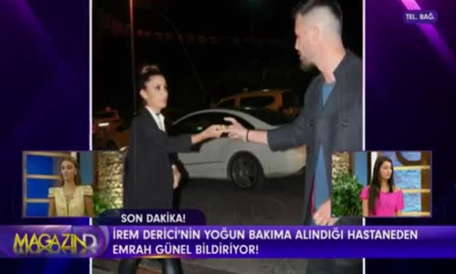 Gülben Ergen İrem Derici 'yi Yoğun Bakımda Ziyaret Etti