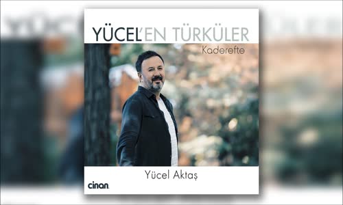 Yücel Aktaş - Kaderefte