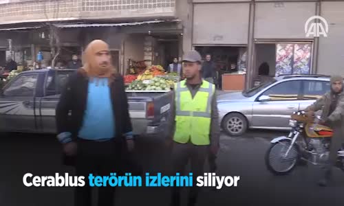 Cerablus Terörün İzlerini Siliyor