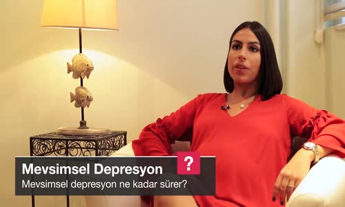 Mevsimsel Depresyon Ne Kadar Sürer