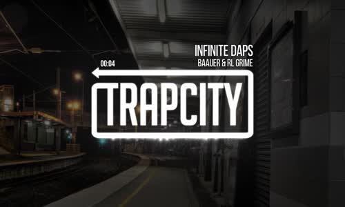 Baauer & Rl Grime  Infinite Daps