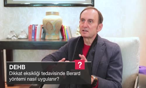 Dikkat Eksikliği Tedavisinde Berard Yöntemi Nasıl Uygulanır