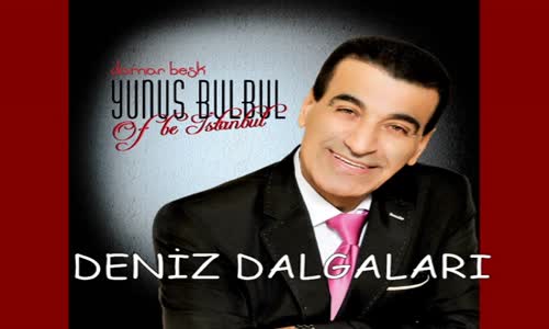 Yunus Bülbül - Deni̇z Dalgaları