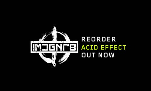 ReOrder - Acid Effect