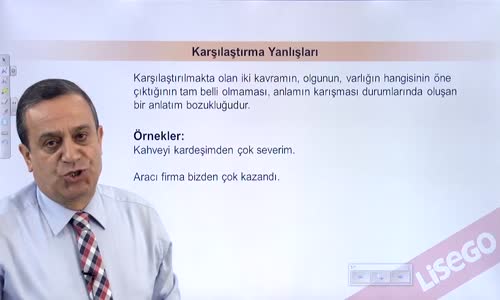 EBA TÜRKÇE LİSE ANLATIM BOZUKLUKLARI 2-KARŞILAŞTIRMA YANLIŞLARI, BAĞLAÇLARIN YANLIŞ KULLANIMI VE EK KULLANIMINA BAĞLI YANLIŞLIKLAR