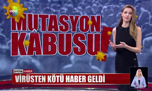 Virüsten kötü haber geldi 