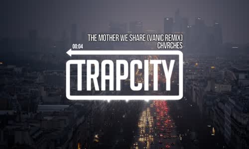 Chvrches The Mother We Share (Vanic Remix) 