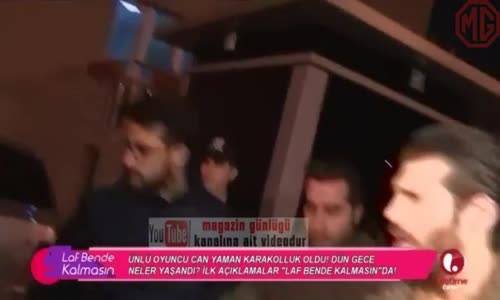 Can Yaman Eğlendiği Mekanı Birbirine Kattı Ve Karakolluk Oldu 