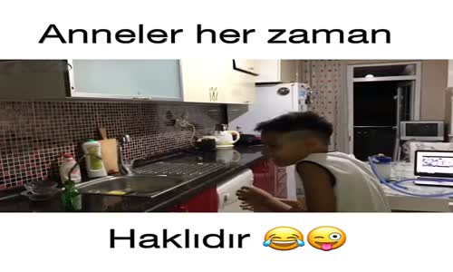 Anneler Her Zaman Haklı