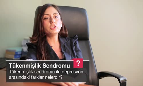 Tükenmişlik Sendromu İle Depresyon Arasındaki Farklar  Nelerdir