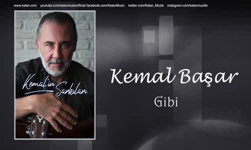 Kemal Başar - Gibi