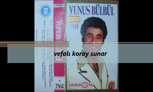 Yunus Bülbül - Unutursun Biliyorum