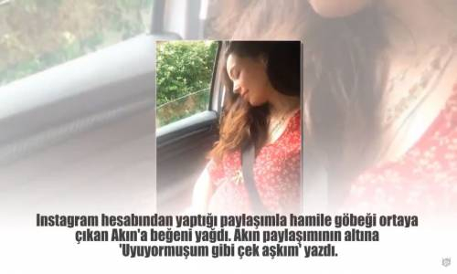 Azra Akın'dan Hamilelik Pozu