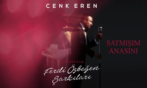 Cenk Eren Satmışım Anasını (Official Audio)