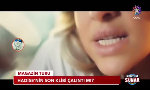 Hadise'nin Klibi Çalıntı Mı