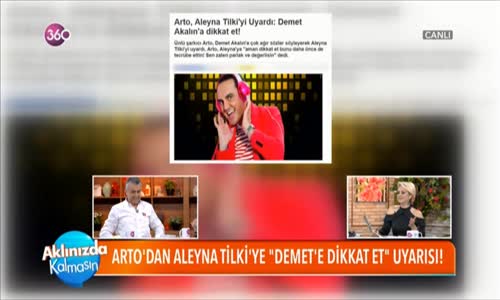 Arto'dan Aleyna Tilki'ye Demet Akalın Uyarısı!!