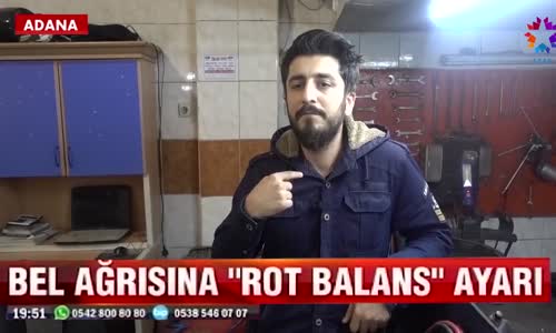 Rot Balansçıda Bel Fıtığı Tedavisi  Röportaj Adam