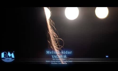 Melike Sidar - Yağmur