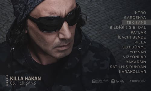 Killa Hakan - Tek Şans