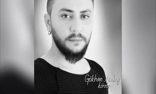 Gökhan Atalay - Körebe