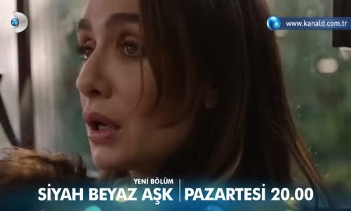 Siyah Beyaz Aşk 7. Bölüm 2.Fragmanı