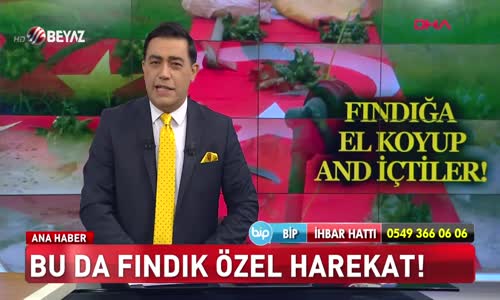 Bu da fındık özel harekat!