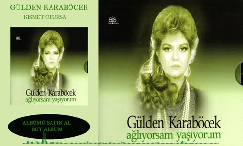 Gülden Karaböcek - Kısmet Olursa