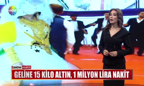 Geline 15 Kilo Altın 1 Milyon Lira Nakit